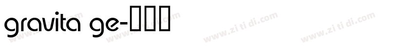 gravita ge字体转换